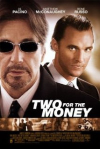 ფული ორისთვის / Two For The Money (2005)
