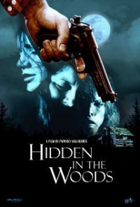 ტყეში დამალულები / Hidden in the woods (2012)