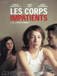 ვნებიანი სხეული / Les corps impatients / Eager Bodies / Страстные тела / vnebiani sxeuli
