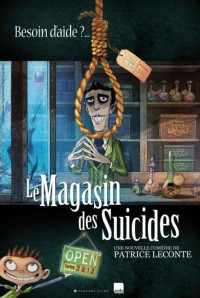 სუიციდის მაღაზია (ქართულად) / Le magasin des suicides / The Suicide Shop