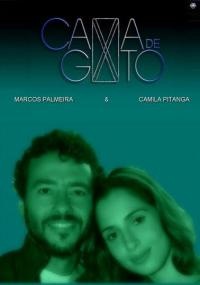 კატის აკვანი (ქართულად) / Cama de Gato / (ბრაზილიური სერიალები ქართულად) (ბრაზილიელების პორნო ონლაინში) (brazilielebis porno onlainshi)