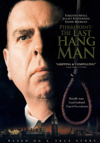 უკანასკნელი ჯალათი (ქართულად) /  Pierrepoint: The Last Hangman (The Last Hangman) Ukanaskneli Jalati (qartulad)