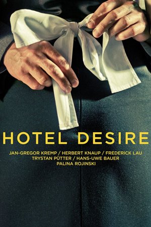 სურვილების სასტუმრო / Hotel Desire (2011)