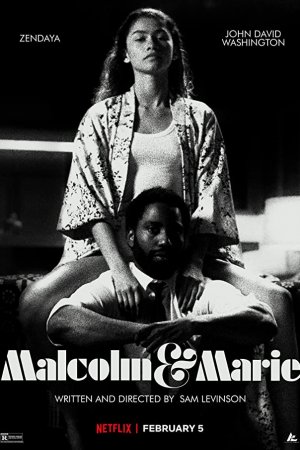 მალკომი და მარი / Malcolm & Marie