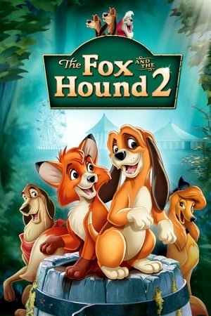 მელია და მონადირე ძაღლი 2 /  The Fox and the Hound 2