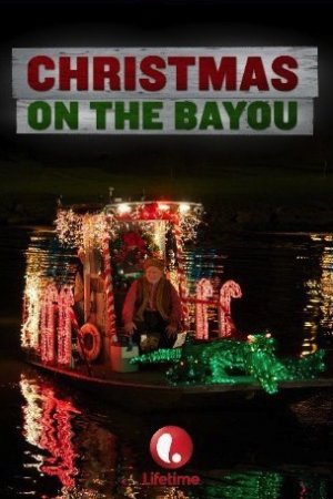 შობა ჭაობზე / Christmas on the Bayou