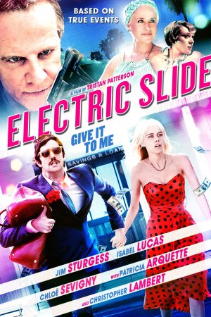 ჯელტმენი-მძარცველი / Electric Slide (2014)